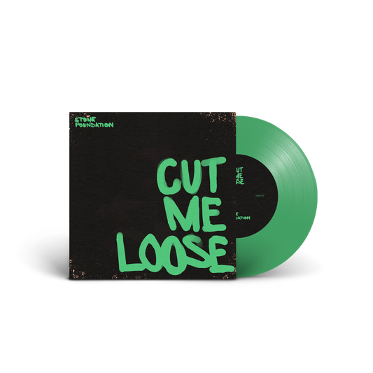 Cut Me Loose - 7" Green Vinyl